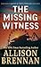 The Missing Witness (A Quinn & Costa Novel, 5)
