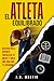 El Atleta Equilibrado: Dest...