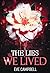 The Lies We Lived (Broken E...