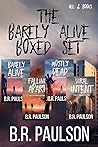Barely Alive Boxed Set (Barely Alive, #1-3)
