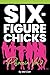 Six-Figure Chicks, Phoenix, Vol 2 by Mel Carr