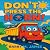 Don’t Press the Horn: A Big...