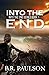 Into the End (Into the End, #1)