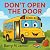 Don't Open The Door (The Tr...
