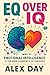 EQ Over IQ by Alex Day
