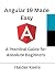 Angular 19 Made Easy: A Pra...
