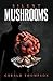 Silent Mushrooms