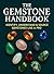 The Gemstone Handbook: Iden...