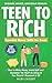 TEEN TO RICH by Riley Crozet