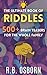 The Ultimate Book Of Riddles by R.B. Osborn