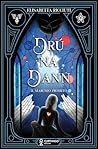 Drú na Dann: Il M...