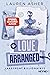 Love Arranged (Lakefront Billionaires, #3)