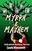 Myrrh & Mayhem: A Jude and Audie West Mystery (Jude and Audie West Mysteries Book 4)