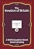 The Invasion of Britain (Mi...