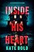 Inside His Heart (A Lucy Crimson Suspense Thriller—Book Two)