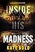Inside His Madness (A Lucy Crimson Suspense Thriller—Book Seven)