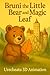 Bruni the Little Bear and t...
