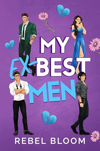 My Ex-Best Men (Kindle Edition)
