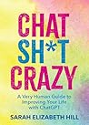 Chat Sh*t Crazy: ...