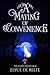 A Mating Of Convenience (Th...