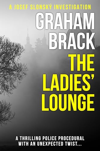 The Ladies' Lounge (Josef Slonský Investigations #8)