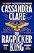 The Ragpicker King (The Chronicles of Castellane, #2)