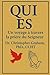 QUI ES?: Un voyage à traver...