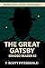 The Great Gatsby - Graded Reader B2: Retold Short Story for English Learners and Young Adult Classic Lovers – Build Vocabulary with Easy English Books (The Great Gatsby: Read & Rise Book 3)