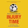 Injury Time: Foot...