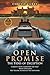 OPEN PROMISE: THE TIDES OF ...