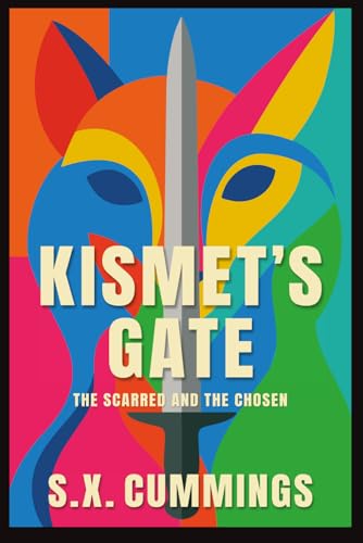 Kismet's Gate: The Scarred and the Chosen (Paperback)