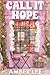 Call It Hope by Amber      Lee