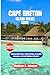 CAPE BRETON ISLAND TRAVEL GUIDE 2025 by Matthew A. Johnson