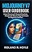 MIDJOURNEY V7 USER GUIDEBOO...