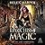 The Dark Hiss of Magic (The Cat Lady Chronicles #2)