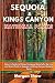 Sequoia and Kings Canyon Na...