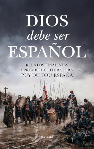 Dios debe ser español (Spanish Edition)