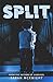 Split by Sarah McKnight