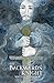 The Backwards Knight (Eldritch Remnants Series)