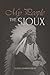 My People the Sioux: An Aut...