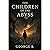 The Children of the Abyss
