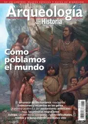 Cómo poblamos el mundo (Desperta Ferro Arqueologia e Historia, #60)