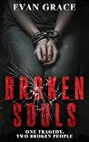 Broken Souls: A D...