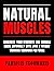 Natural Muscles: Maximize Y...