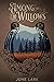 Among the Willows (Thornbrush Ranch, #1)