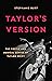 Taylor's Version by Stephanie Burt