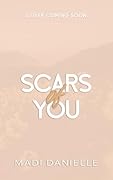 Scars of You