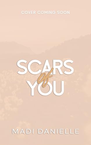 Scars of You (Amity, #2)