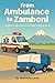 From Ambulance to Zamboni by Jeanette Lerio
