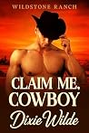 Claim Me, Cowboy